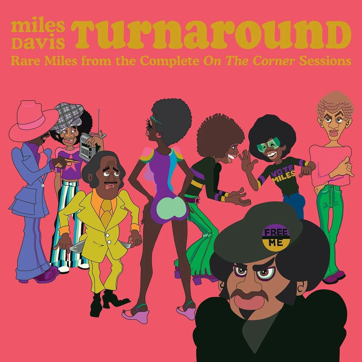 MILES DAVIS - Turnaround (Rare Miles From The Complete On The Corner Sessions) RSD 2023 (Vinyle)