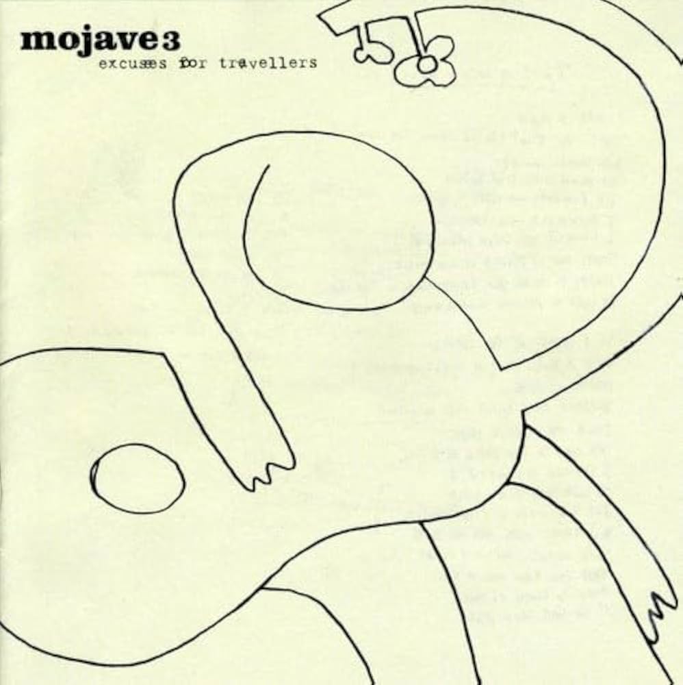 MOJAVE 3 - Excuses for Travellers (Vinyle) PRÉCOMMANDE (24 juillet 2026)