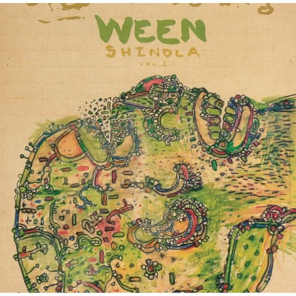 WEEN - Shinola Vol.1 BF2025 (Vinyle)