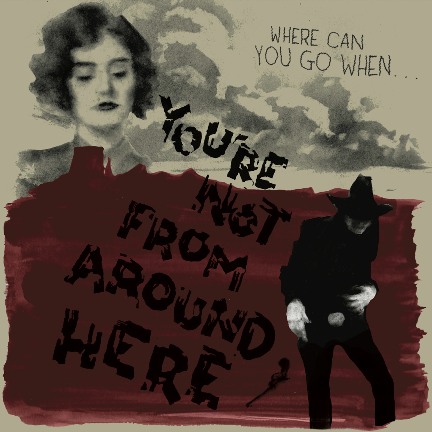 ARTISTES VARIÉS - You're Not From Around Here (Vinyle)