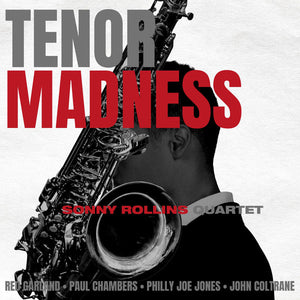 SONNY ROLLINS QUARTET - Tenor Madness (Vinyle)