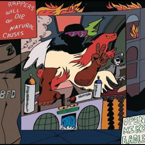 OPEN MIKE EAGLE - Rappers Will Die Of Natural Causes (Vinyle)