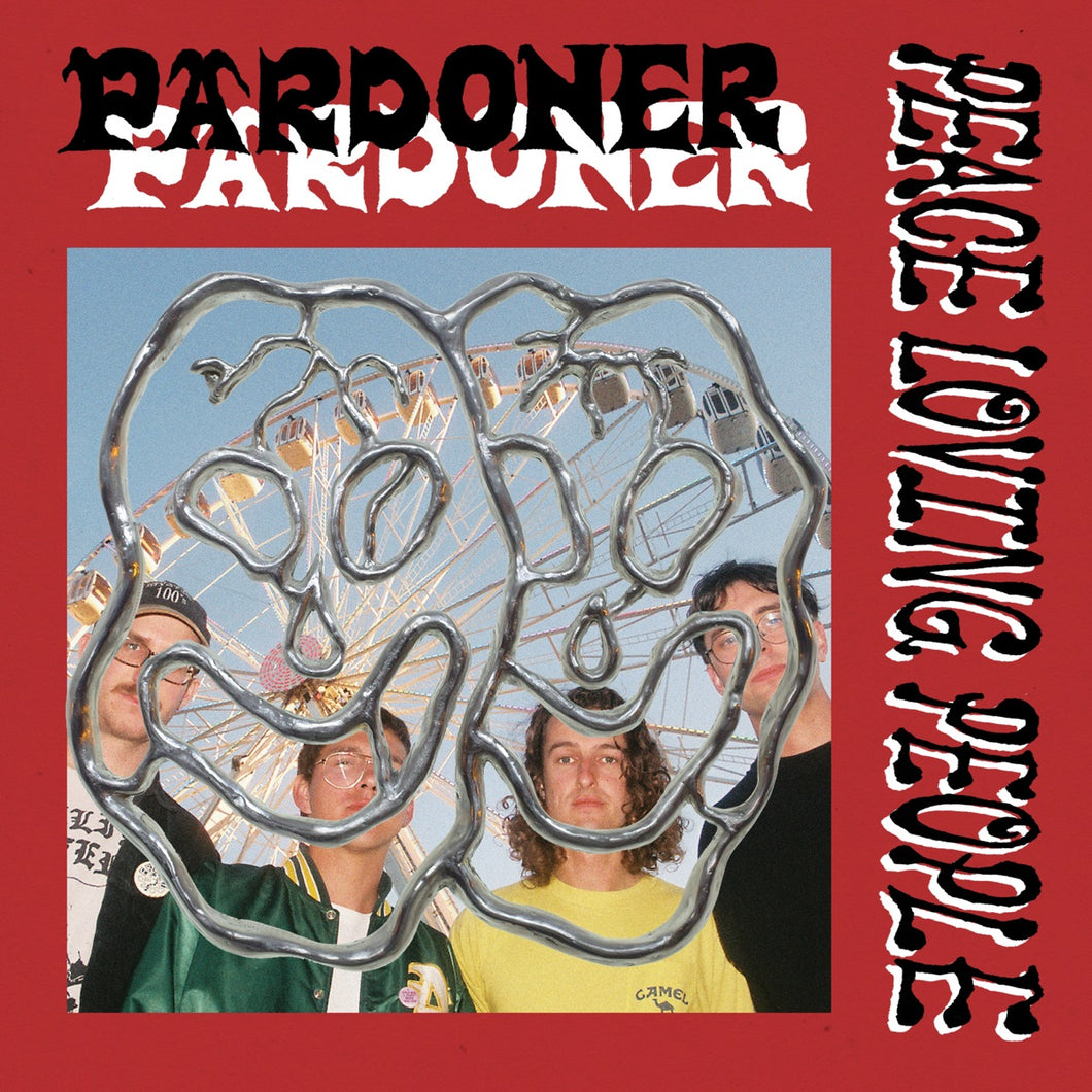 PARDONER - Peace Loving People (Vinyle)