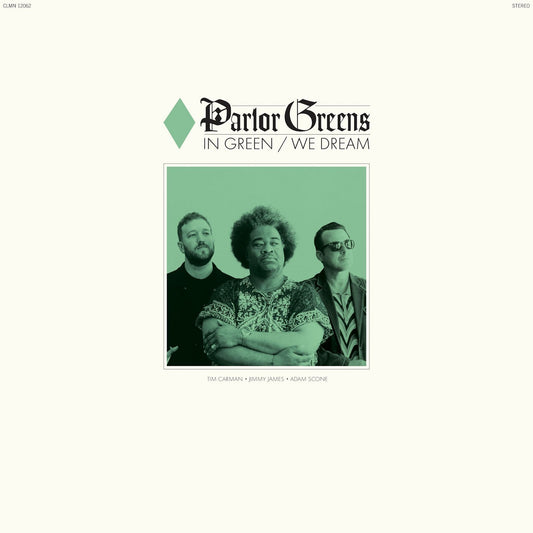 PARLOR GREENS - In Green/We Dream (Vinyle)