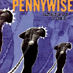 PENNYWISE - Unknown Road (Vinyle)