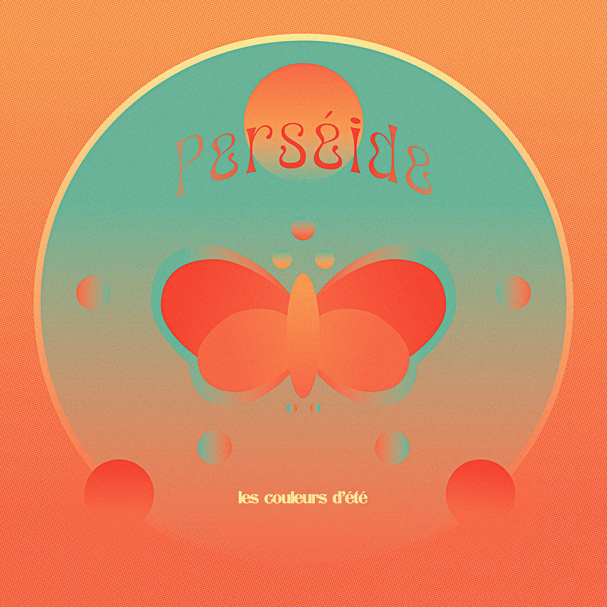 PERSÉIDE - Les couleurs d'été (Vinyle)