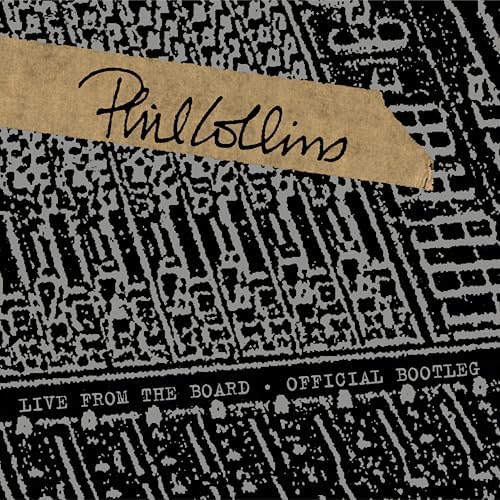 PHIL COLLINS - Live From The Board - Official Bootleg (10" Vinyle)