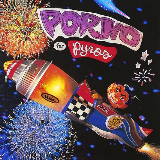PORNO FOR PYROS - Porno For Pyros (Vinyle)