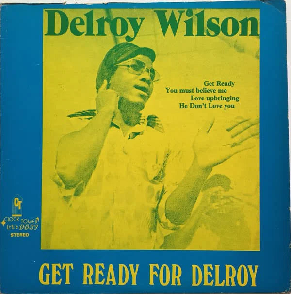 DELROY WILSON - Get Ready For Delroy (Vinyle)