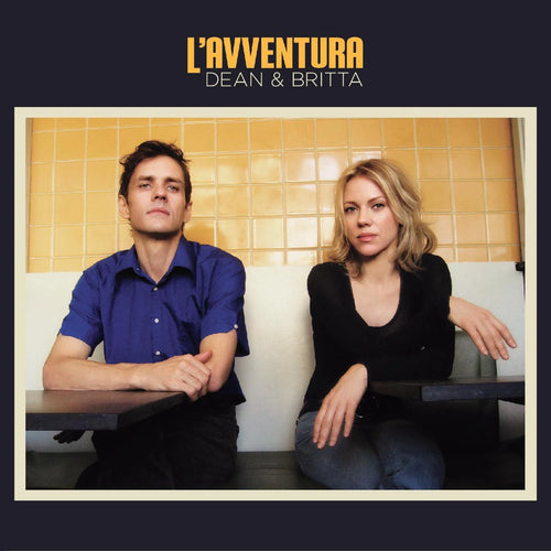 DEAN & BRITTA - L'Avventura RSD2024 (Vinyle)