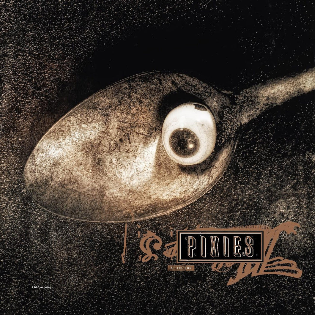 PIXIES - Pixies At the BBC 1988-91 (Vinyle) PRÉCOMMANDE