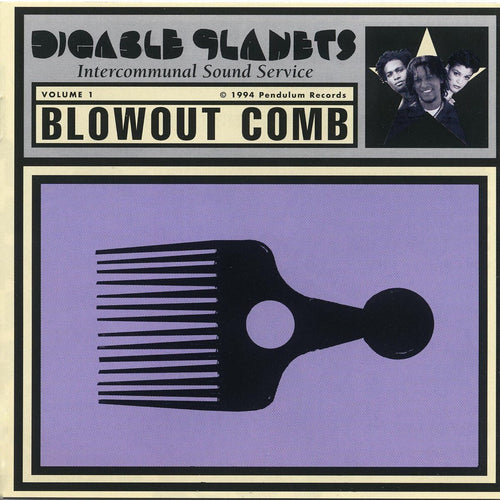 DIGABLE PLANETS - Blowout Comb (Vinyle)