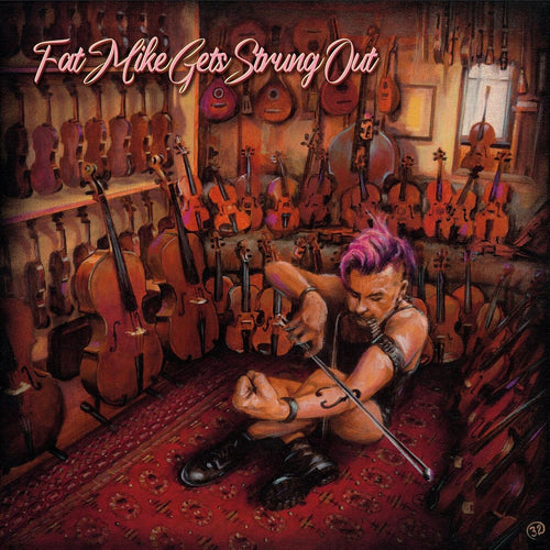 FAT MIKE & BASTIEN BRISSON - Fat Mike Gets Strung Out (Vinyle)