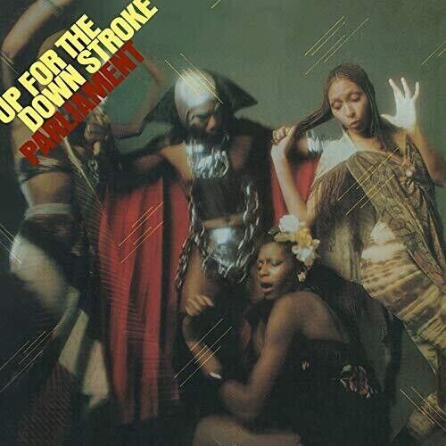 PARLIAMENT - Up For The Down Stroke (Vinyle)
