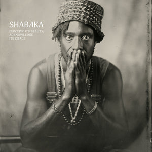 SHABAKA - Perceive Its Beauty, Acknowledge Its Grace (Vinyle)
