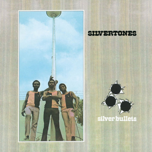 THE SILVERTONES - Silver Bullets (Vinyle)