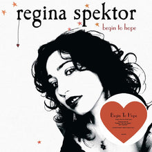 REGINA SPEKTOR - Begin To Hope (Vinyle) PRÉCOMMANDE