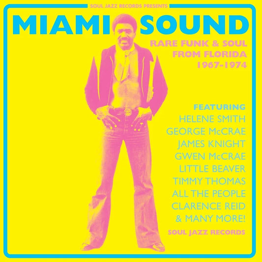 ARTISTES VARIÉS - Miami Sound (Rare Funk & Soul From Miami, Florida 1967-1974) (Vinyle)