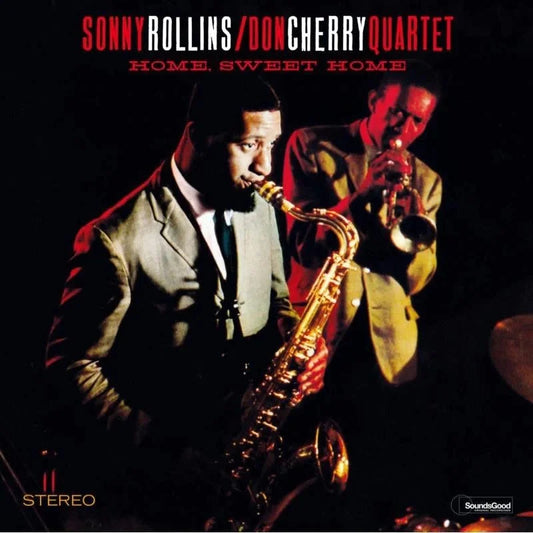 SONNY ROLLINS/DON CHERRY QUARTET - Home, Sweet Home (Vinyle)