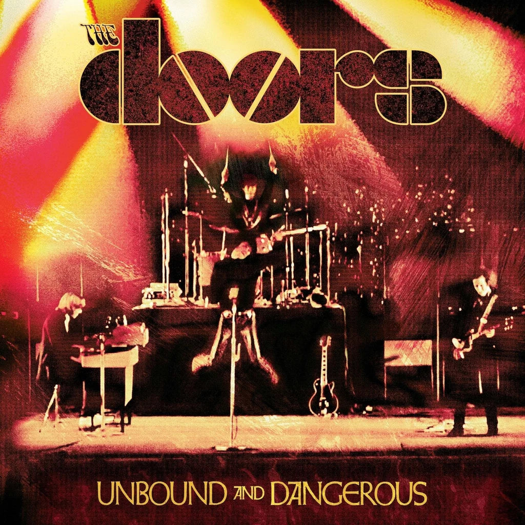 THE DOORS - Unbound And Dangerous (Vinyle)