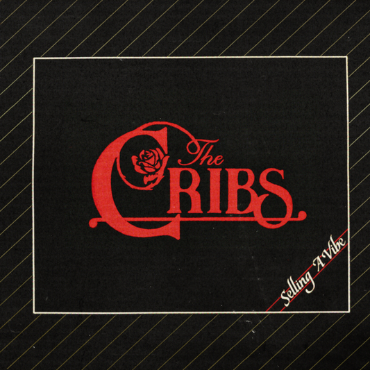 CRIBS - Selling A Vibe (Vinyle)