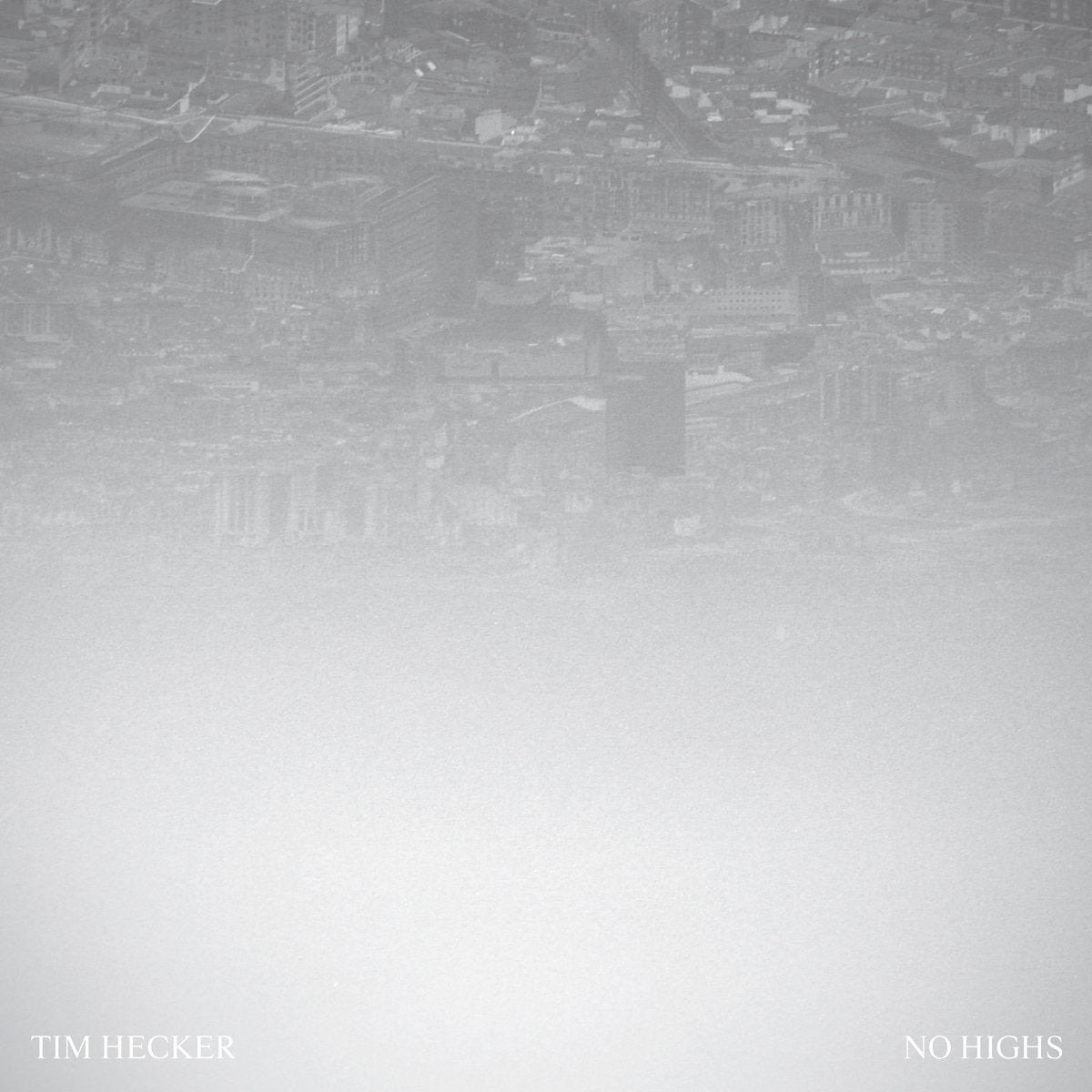 TIM HECKER - No Highs (Vinyle)