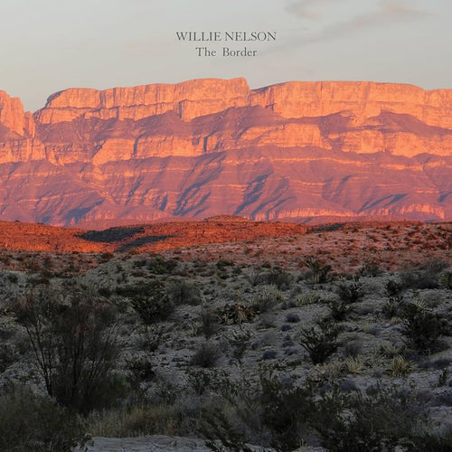 WILLIE NELSON - The Border (Vinyle) PRÉCOMMANDE