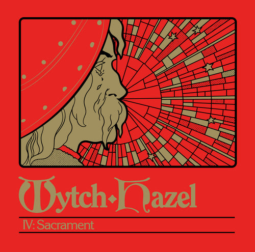 WYTCH HAZEL - IV : Sacrament (Vinyle)
