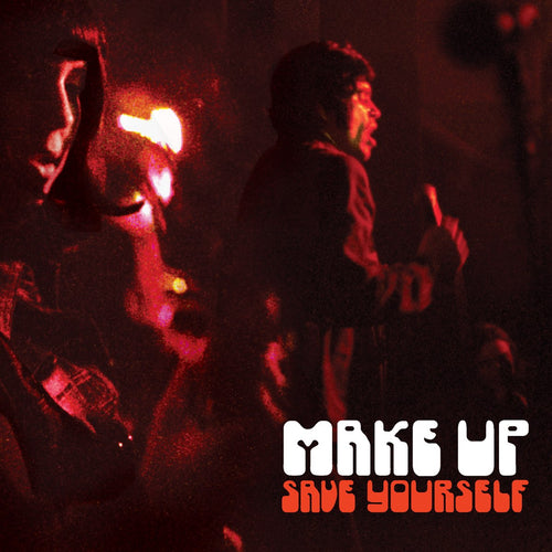 MAKE-UP - Save Yourself (Vinyle)