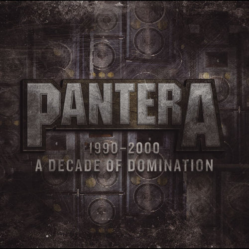 PANTERA - 1990-2000 A Decade of Domination (Vinyle)