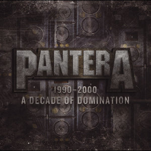 PANTERA - 1990-2000 A Decade of Domination (Vinyle)