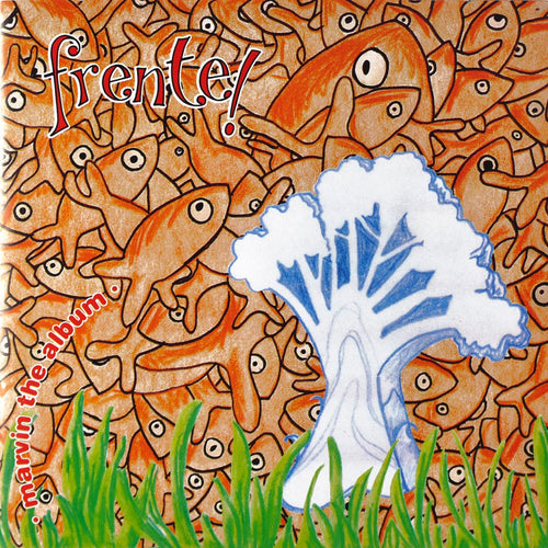 FRENTE! - Marvin The Album (Vinyle)