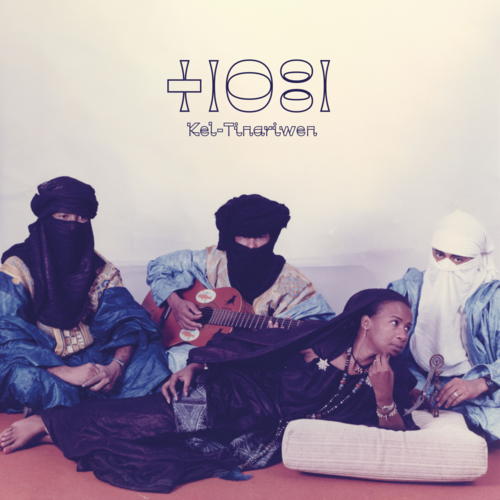 TINARIWEN- Kel Tinariwen (Vinyle)