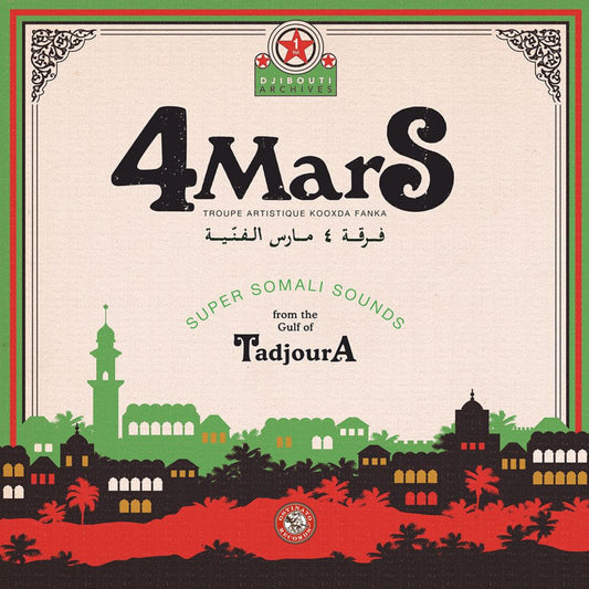 4 MARS - Super Somali Sounds from the Gulf of Tadjoura (Vinyle)