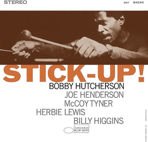 BOBBY HUTCHERSON - Stick-up! (Vinyle)
