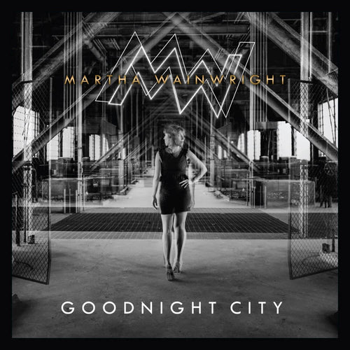 MARTHA WAINWRIGHT - Goodnight City (Vinyle)