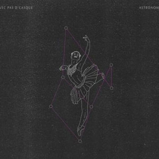 AVEC PAS D'CASQUE - Astronomie (Vinyle) - Grosse Boîte