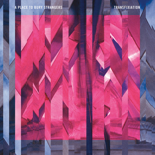 A PLACE TO BURY STRANGERS - Transfixiation (Vinyle)