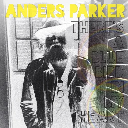 ANDERS PARKER - There's A Bluebird In My Heart (Vinyle)