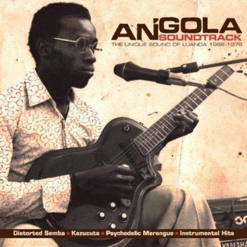 ARTISTES VARIÉS - Angola Soundtrack - The Unique Sound Of Luanda 1968-1976 (Vinyle)