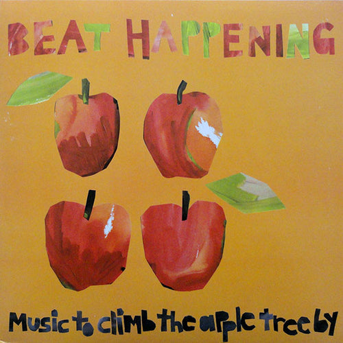 BEAT HAPPENING - Music To Climb The Apple Tree By (Vinyle)