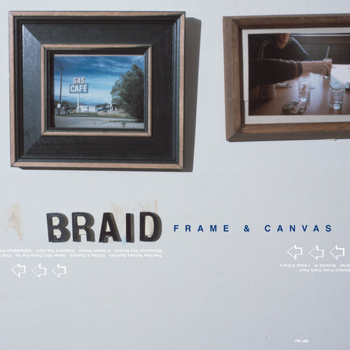 BRAID - Frame & Canvas (Vinyle)