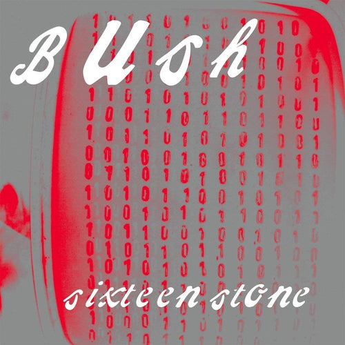 BUSH - Sixteen Stone (Vinyle)