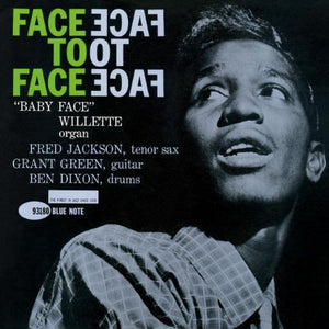 BABY FACE WILLETTE - Face To Face (Blue Note Tone Poet Series) (Vinyle) - Blue Note