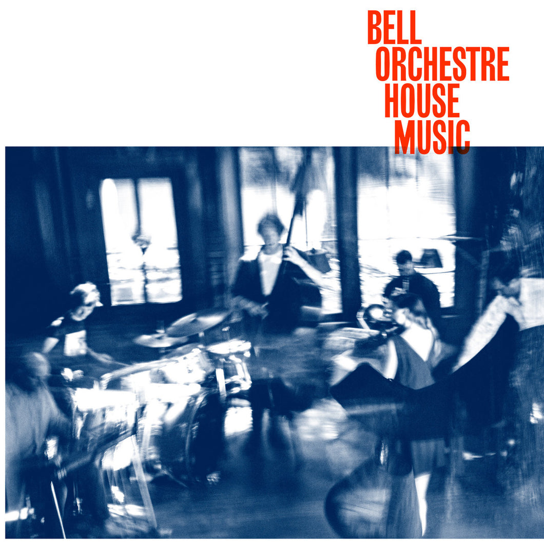 BELL ORCHESTRE - House Music (Vinyle)