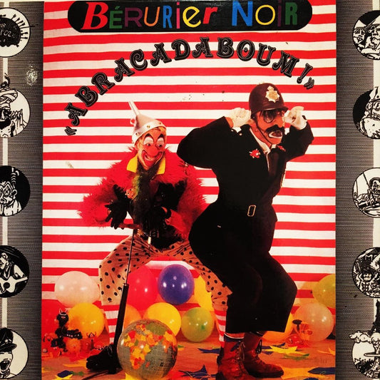 BÉRURIER NOIR - Abracadaboum! (Vinyle) - Archives De La Zone Mondiale