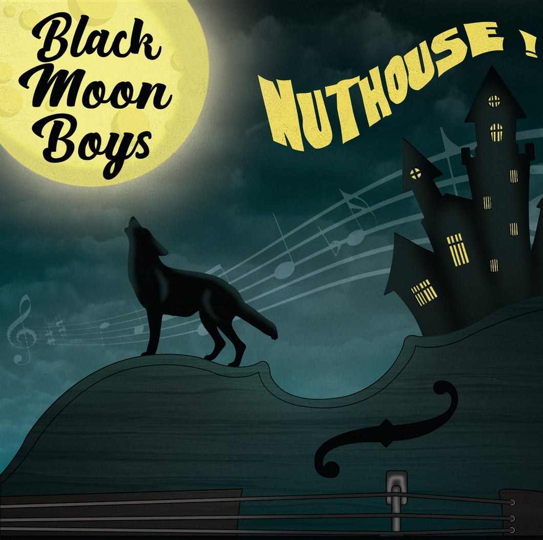 BLACK MOON BOYS - Nuthouse (Vinyle) - Rebel