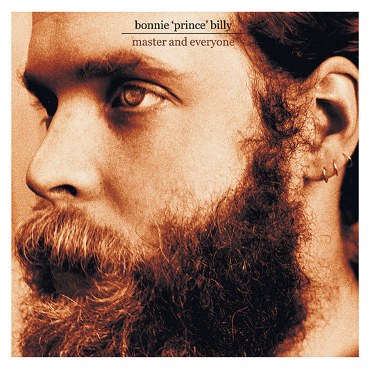 BONNIE "PRINCE" BILLY - Master And Everyone (Vinyle) - Drag City