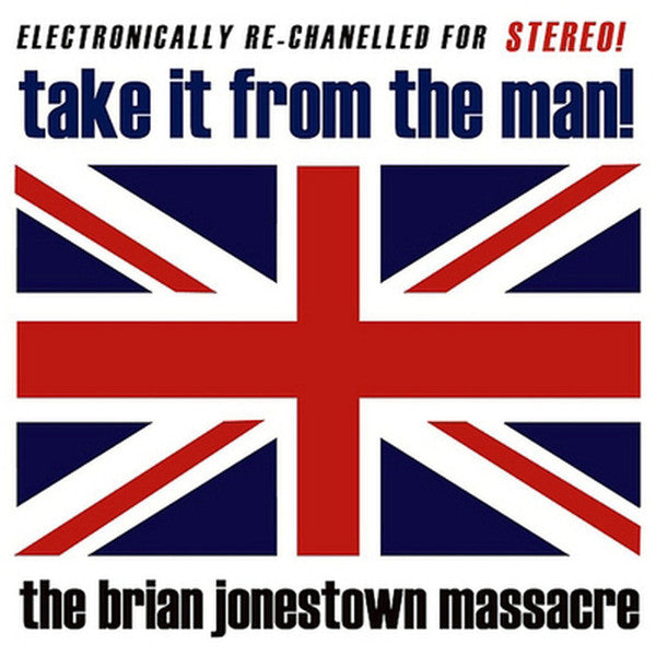 BRIAN JONESTOWN MASSACRE - Take It From The Man! (Vinyle) - A