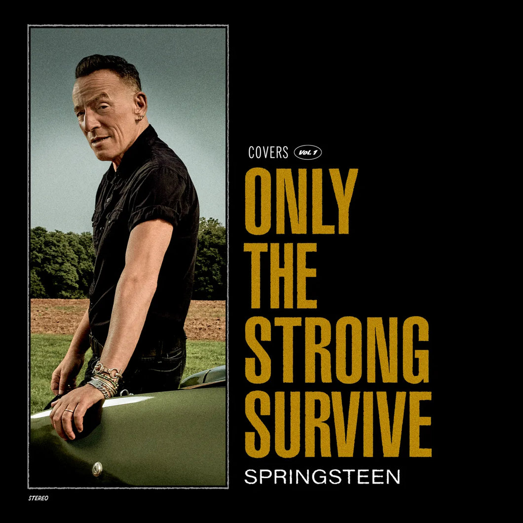 BRUCE SPRINGSTEEN - Only the Strong Survive (Covers Vol. 1) (Vinyle)